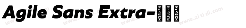 Agile Sans Extra字体转换
